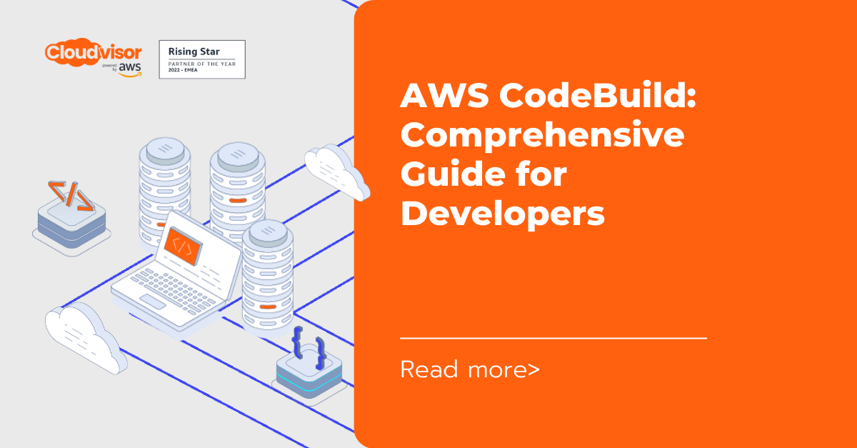 AWS CodeBuild: Comprehensive Guide for Developers